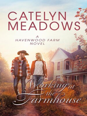cover image of Working at the Farmhouse